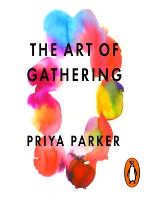 cover image of The Art of Gathering